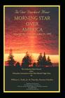 In Our Darkest Hour - Morning Star Over America / Volume I - February 22, 1991 - December 31, 1992 By William L. Roth, Timothy Parsons-Heather Cover Image