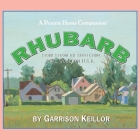 Lake Wobegon U.S.A.: Rhubarb Lib/E By Garrison Keillor, Garrison Keillor (Performed by) Cover Image