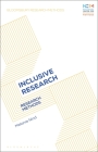 Inclusive Research: Research Methods (Bloomsbury Research Methods) By Melanie Nind Cover Image