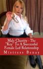Male Chastity - The 