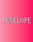 Penelope: 100 Pages 8.5 X 11 Personalized Name on Notebook College Ruled Line Paper Cover Image