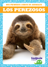 Los Perezosos (Sloths) By Marie Brandle, N/A (Illustrator) Cover Image