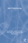 Sport Volunteering By Russell Hoye, Graham Cuskelly, Chris Auld Cover Image