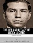 American Gangsters: The Life and Legacy of Lucky Luciano Cover Image