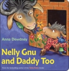 Nelly Gnu and Daddy Too Cover Image