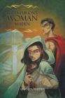 The Centurion's Woman (1): Maiden By Amanda Flieder Cover Image