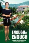 Enough Is Enough: A Woman's Struggle With Abuse Cover Image