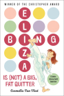 Eliza Bing Is (Not) a Big, Fat Quitter By Carmella Van Vleet Cover Image