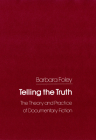 Telling the Truth By Barbara C. Foley Cover Image