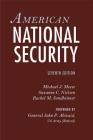 American National Security By Michael J. Meese, Suzanne C. Nielsen, Rachel M. Sondheimer Cover Image