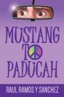 Mustang To Paducah Cover Image