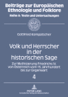 Volk Und Herrscher in Der Historischen Sage: Zur Mythisierung Friedrichs IV. Von Oesterreich Vom 15. Jahrhundert Bis Zur Gegenwart (Beitraege Zur Europaeischen Ethnologie Und Folklore #4) By Ernst Urich Seibold, Gottfried Kompatscher Cover Image