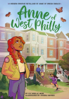 Anne of West Philly: A Modern Graphic Retelling of Anne of Green Gables (Classic Graphic Remix) By Ivy Noelle Weir, Myisha Haynes (Illustrator) Cover Image