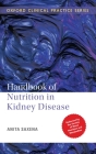 Handbook of Nutrition in Kidney Disease By Anita Saxena Cover Image