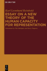 Essay on a New Theory of the Human Capacity for Representation By Karl Leonhard Reinhold Cover Image