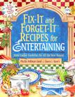 Fix-It and Forget-It Recipes for Entertaining: Slow Cooker Favorites for All the Year Round Cover Image