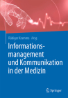 Informationsmanagement Und Kommunikation in Der Medizin Cover Image