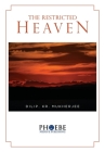 The Restricted Heaven By Dilip Kr Mukherjee Cover Image