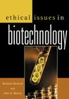 Ethical Issues in Biotechnology Cover Image