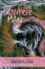 The Nowhere Man: a novel (color illustrated edition) Cover Image