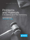 Problems and Materials in Evidence and Trial Advocacy: Volume One / Cases Cover Image