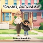 Grandma, You Found Me Cover Image