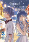 The Tunnel to Summer, the Exit of Goodbyes: Ultramarine (Manga) Vol. 3 (The Tunnel to Summer, the Exit of Goodbye: ultramarine (Manga) #3) By Mei Hachimoku, Koudon (Illustrator), KUKKA (Contributions by) Cover Image