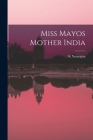 Miss Mayos Mother India Cover Image