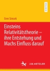 Einsteins Relativitätstheorie - ihre Entstehung und Machs Einfluss darauf By Eren Simsek Cover Image