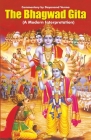The Bhagwad Gita: A Modern Interpretation By Dayanand Verma Cover Image