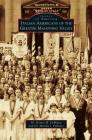 Italian Americans of the Greater Mahoning Valley By Donna M. Deblasio, Martha I. Pallante Cover Image