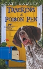 Tracking a Poison Pen By Cate Lawley Cover Image