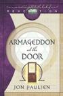 Armageddon at the Door: An Insider's Guide to the Book of Revelation Cover Image