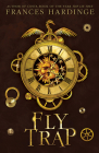 Fly Trap: The Sequel to Fly by Night Cover Image