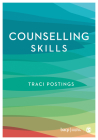 Counselling Skills By Traci Postings (Editor) Cover Image