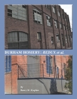 Durham Hosiery: Redux et al. By Barry M. Koplen Cover Image