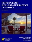 Principles of Real Estate Practice in Florida: 1st Edition By Stephen Mettling, David Cusic, Jane Somers Cover Image