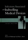 Infections Associated with Indwelling Medical Devices Cover Image