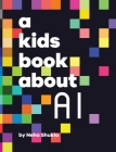 A Kids Book About AI Cover Image