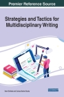 Strategies and Tactics for Multidisciplinary Writing By Kemi Elufiede (Editor), Carissa Barker Stucky (Editor) Cover Image