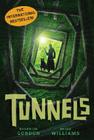 Tunnels By Roderick Gordon, Brian J. Williams Cover Image