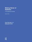 Making Sense of Statistics: A Conceptual Overview By Fred Pyrczak, Deborah M. Oh Cover Image