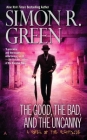 The Good, the Bad, and the Uncanny (A Nightside Book #10) Cover Image