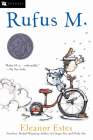 Rufus M. By Eleanor Estes, Louis Slobodkin (Illustrator) Cover Image