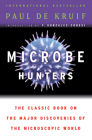 Microbe Hunters By Paul de Kruif Cover Image