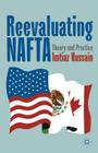 Reevaluating NAFTA: Theory and Practice By I. Hussain Cover Image