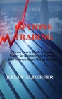Options Trading: A Crash Course Guide to Making Money for Beginners and Experts: How to Invest in the Market through Profit Strategies By Kelly Alderfer Cover Image