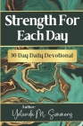 Strength For Each Day By Yolanda M. Johnson-Simmons Cover Image