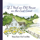 If I Had an Old House on the East Coast Cover Image