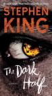 The Dark Half: A Novel By Stephen King Cover Image